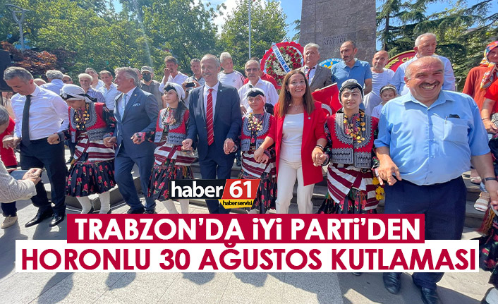 Trabzon'da İYİ Parti'den Zafer Bayramı kutlaması