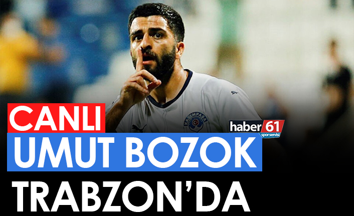Umut Bozok Trabzon'da /Canlı Yayın