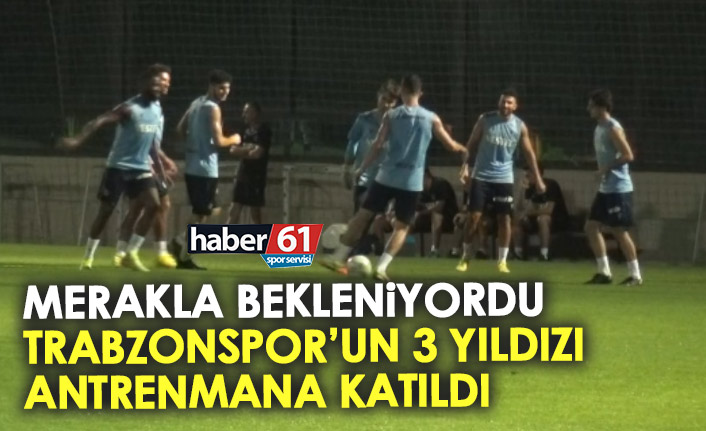 Merakla bekleniyordu! 3 isim de antrenmanda yer aldı