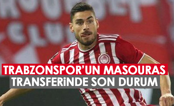 Trabzonspor'un Masouras transferihnde son durum!