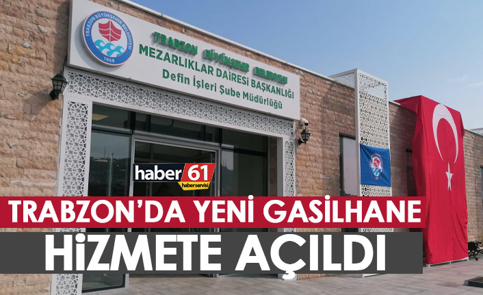 Trabzon’da yeni gasilhane hizmete açıldı