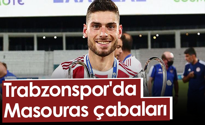 Trabzonspor'da Masouras çabaları
