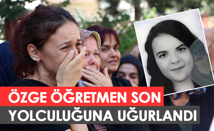 Kazada hayatını kaybeden Özge öğretmen toprağa verildi! Trabzon detayı