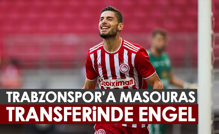 Trabzonspor'a Masouras transferinde engel.
