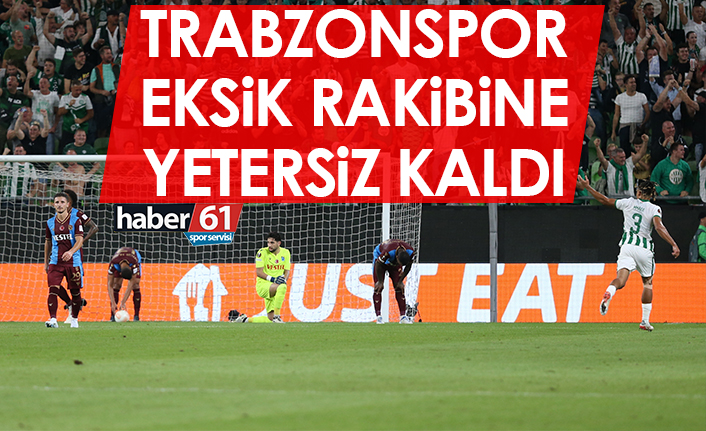 Trabzonspor eksik rakibine yetersiz kaldı