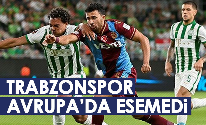 Trabzonspor Avrupa'da esemedi! Taraftar çıkış bekliyor