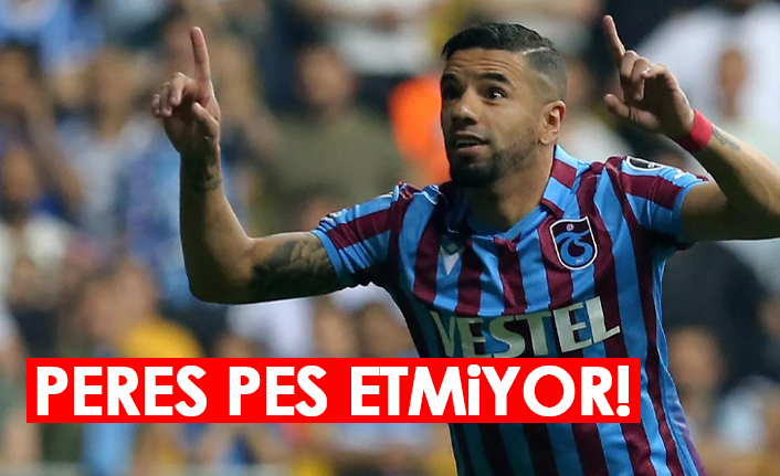 Trabzonspor'da Peres pes etmiyor!