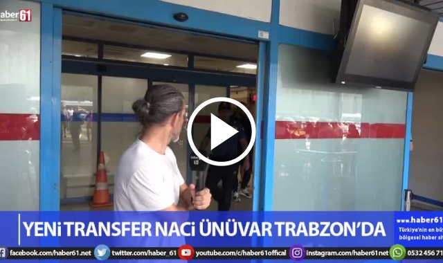 Naci Ünüvar Trabzon'da Video Haber
