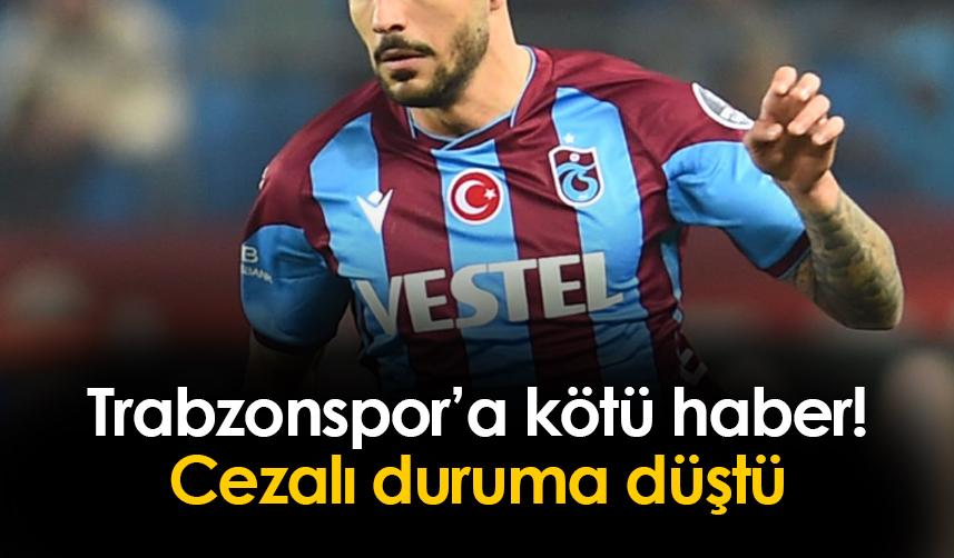 Trabzonspor'a kötü haber! Cezalı duruma düştü