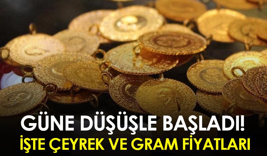 Güne düşüşle başladı! İşte çeyrek ve gram fiyatları