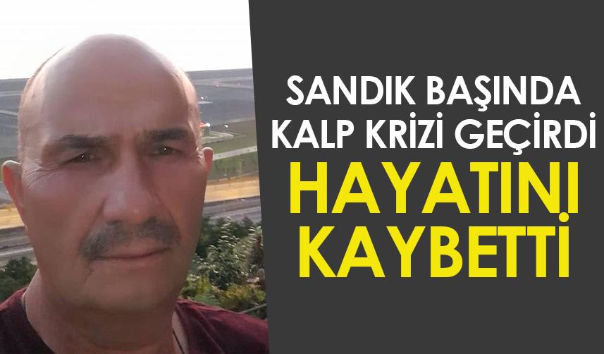 Rize'de sandık başında kalp krizi geçirdi! Hayatını kaybetti