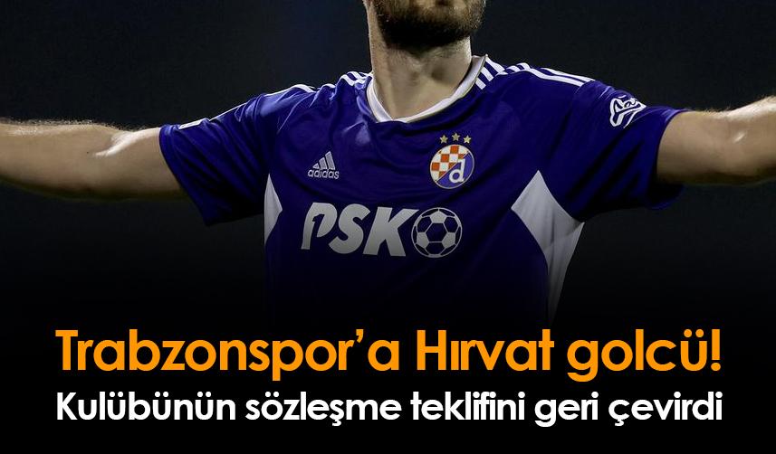 Trabzonspor'a Hırvat golcü! Kulübünün sözleşme teklifini geri çevirdi