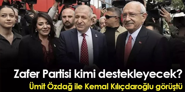 Zafer Partisi kimi destekleyecek? Ümit Özdağ ile Kemal Kılıçdaroğlu görüştü