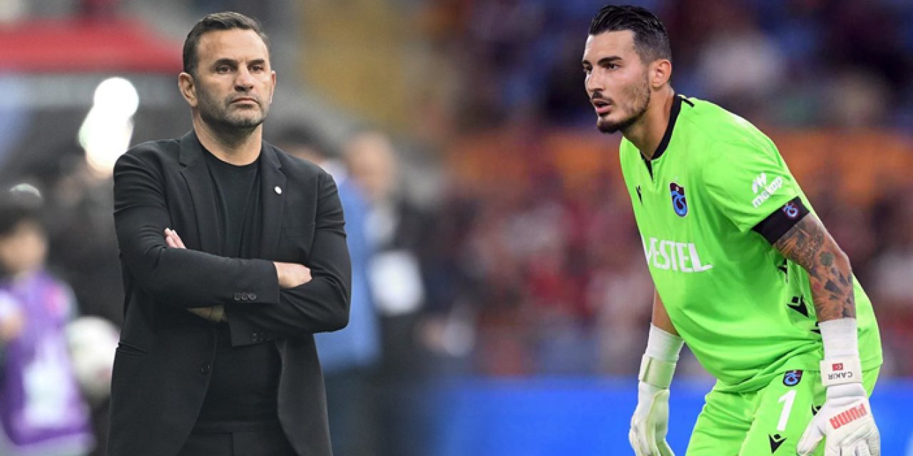 Okan Buruk'tan Uğurcan Çakır sözleri 'Kim kadrosunda görmek istemez?'