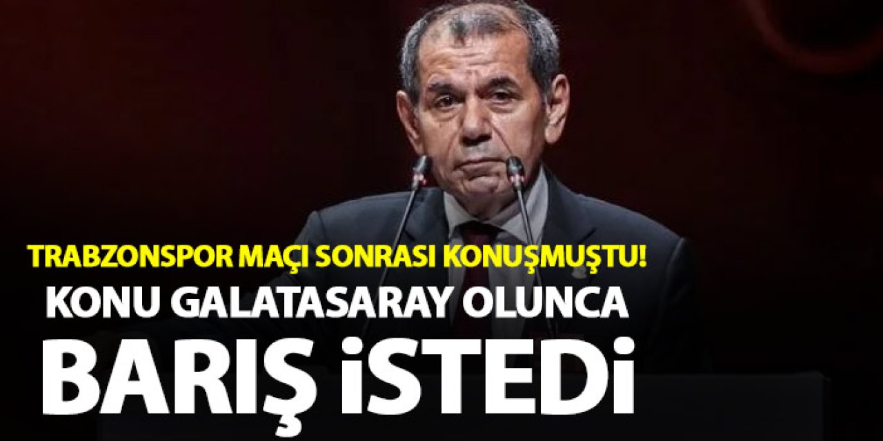 Trabzonspor maçı sonrası konuşmuştu! Dursun Özbek konu Galatasaray olunca barış istedi