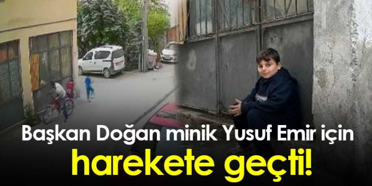 Başkan Doğan minik Yusuf Emir için harekete geçti!