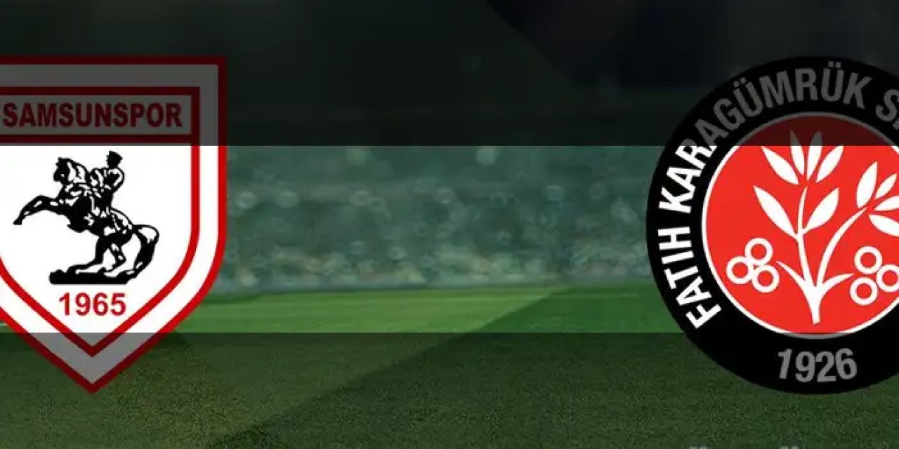Samsunspor – Fatih Karagümrük: Heyecan dorukta