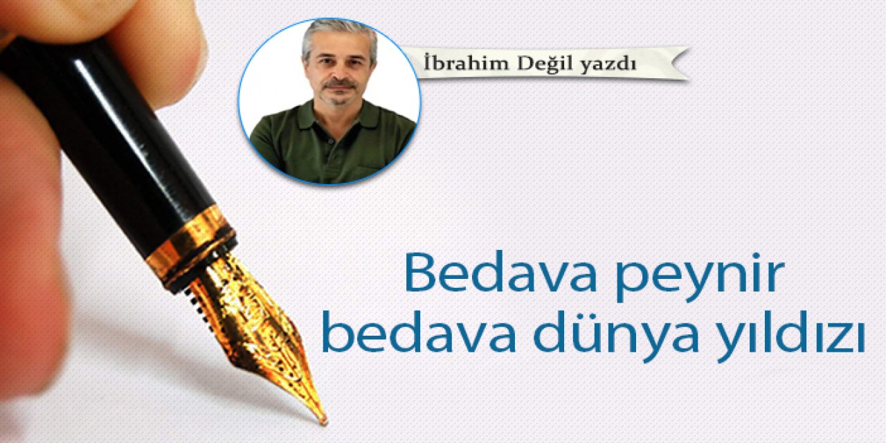 Bedava peynir, bedava dünya yıldızı
