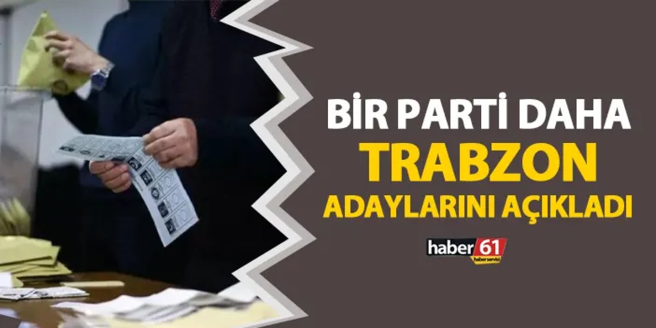 BBP Çaykara, Şalpazarı, Akçaabat ve Köprübaşı Belediye Başkan Adayları açıklandı