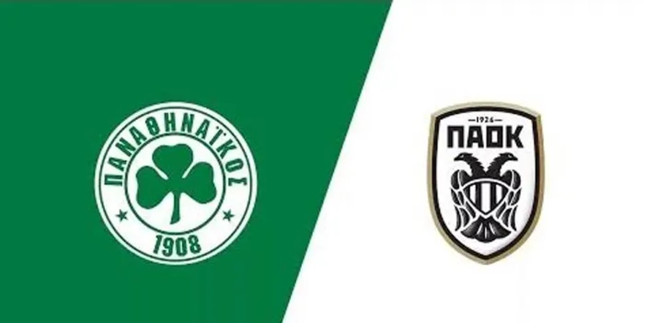 Panathinaikos - PAOK maçı ne zaman, saat kaçta, hangi kanalda?