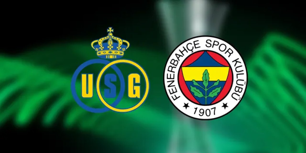 Union Saint-Gilloise - Fenerbahçe maçı ne zaman, saat kaçta, hangi kanalda?