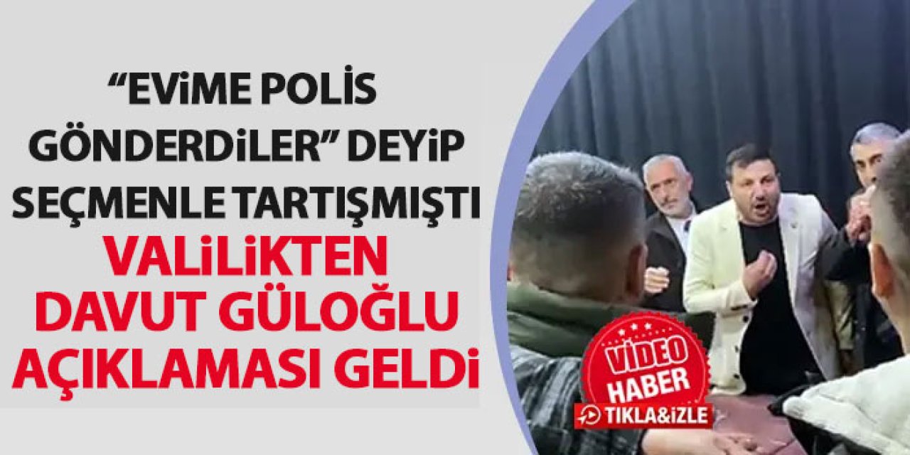 Mikrofonu fırlatıp seçmenle tartışmıştı! Valilikten Davut Güloğlu açıklaması geldi