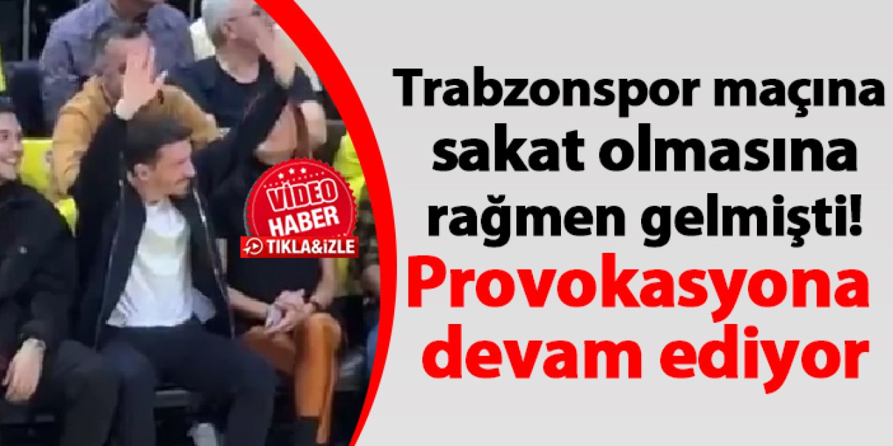Trabzonspor maçına sakat olmasına rağmen gelmişti! Provokasyona devam ediyor