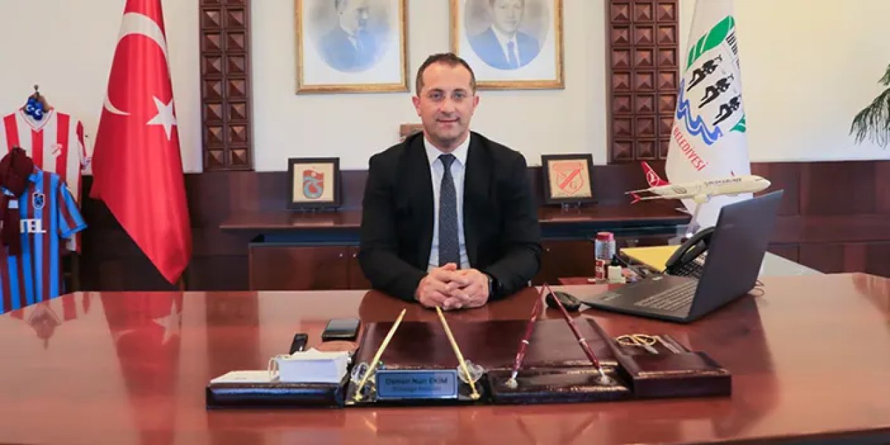 Akçaabat Belediye Başkanı Osman Nuri Ekim teşekkür etti