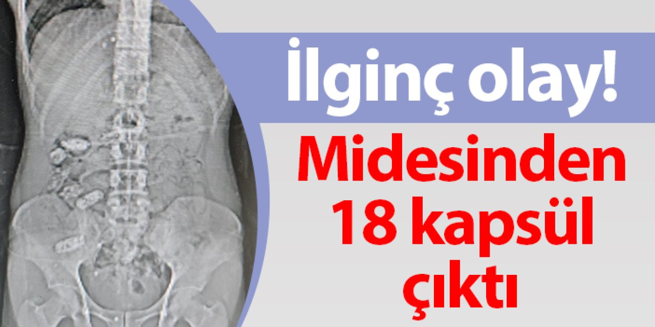 Gümüşhane'de ilginç olay! Uyuşturucu kuryesinin midesinden 18 kapsül çıktı