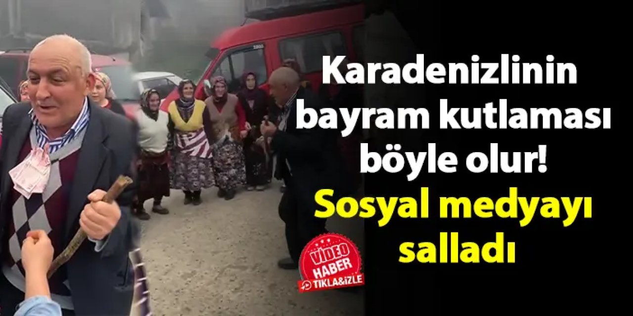 Karadenizlinin bayram kutlaması böyle olur! Sosyal medyayı salladı