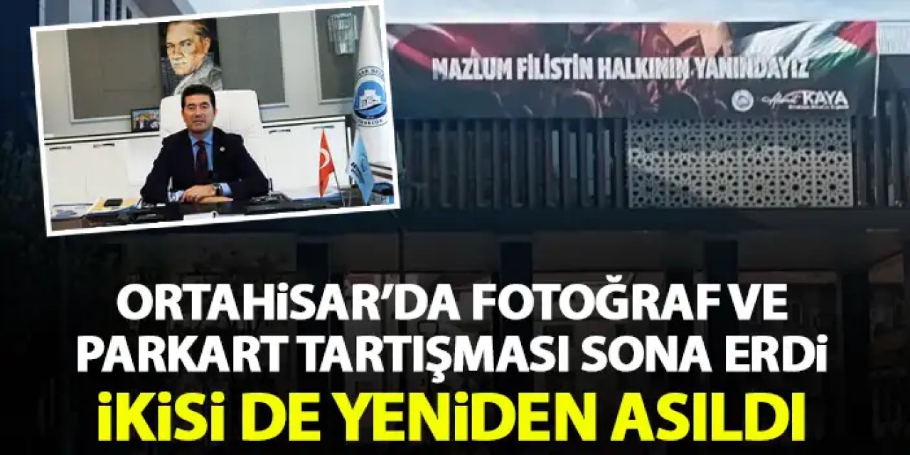 Ortahisar belediyesi'ndeki resim ve pankart tartışması sona erdi! İkisi de yeniden asıldı
