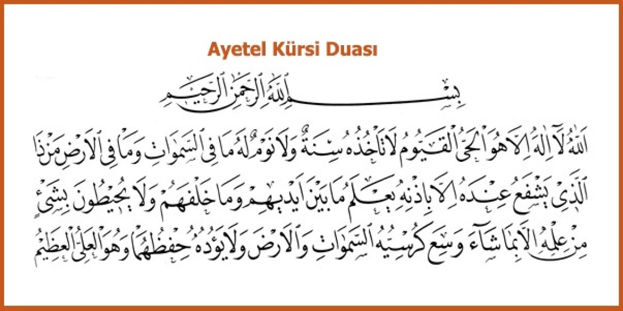Ayetel Kürsi Okunuşu ve Türkçe Anlamı