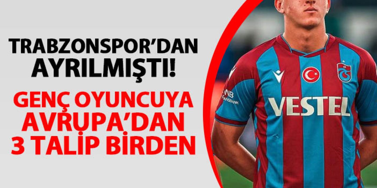 Trabzonspor'dan Göztepe'ye gitmişti! Avrupa'dan 3 talibi var