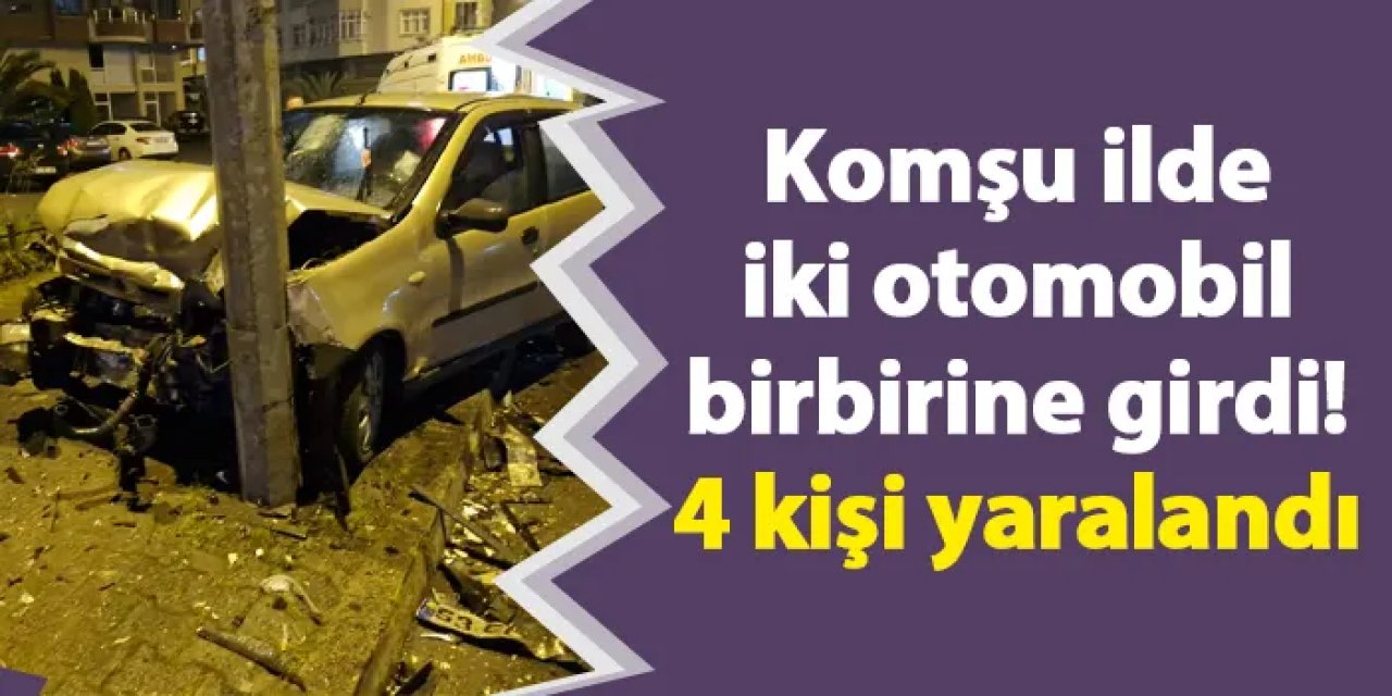 Rize'de iki otomobil birbirine girdi! 4 kişi yaralandı