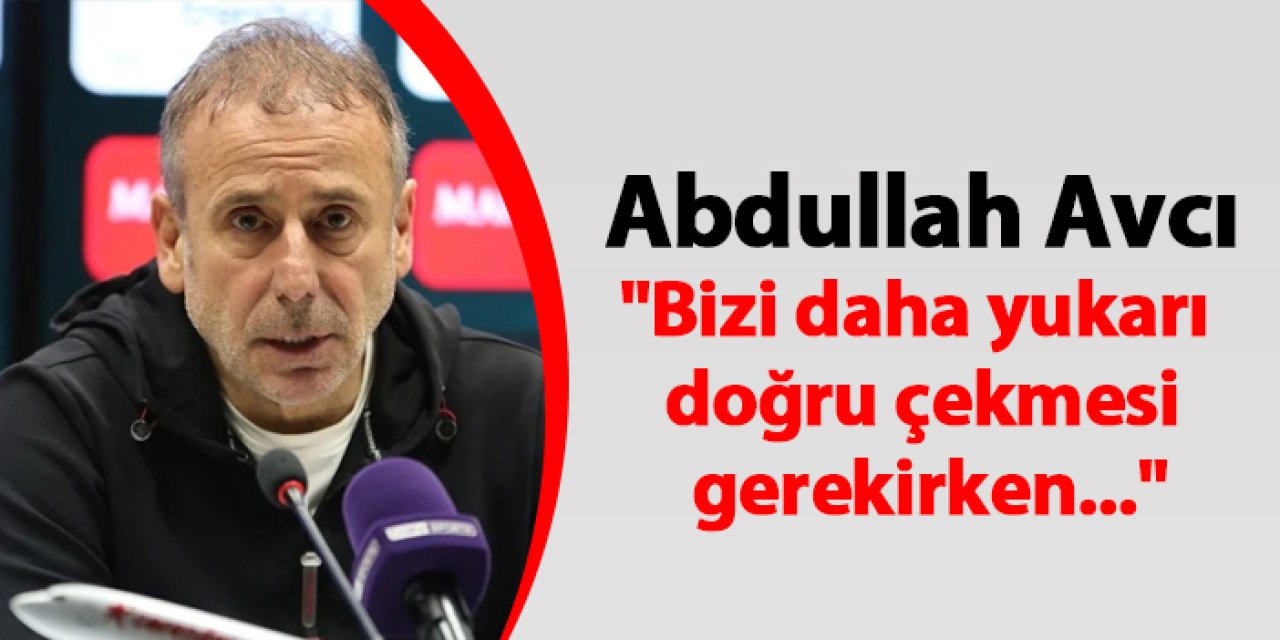 Trabzonspor'da Avcı Samsunspor maçı sonrası konuştu: "Bizi yukarı doğru çekmesi gerekirken..."
