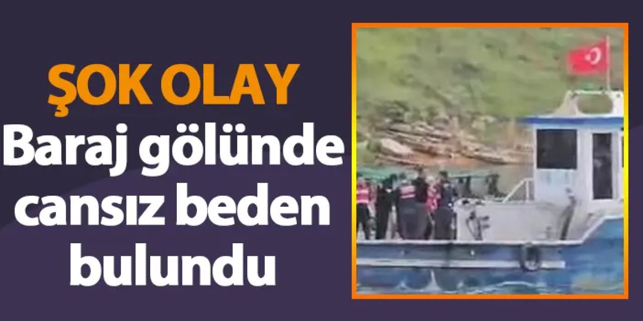Elazığ'da baraj gölünde cansız beden bulundu