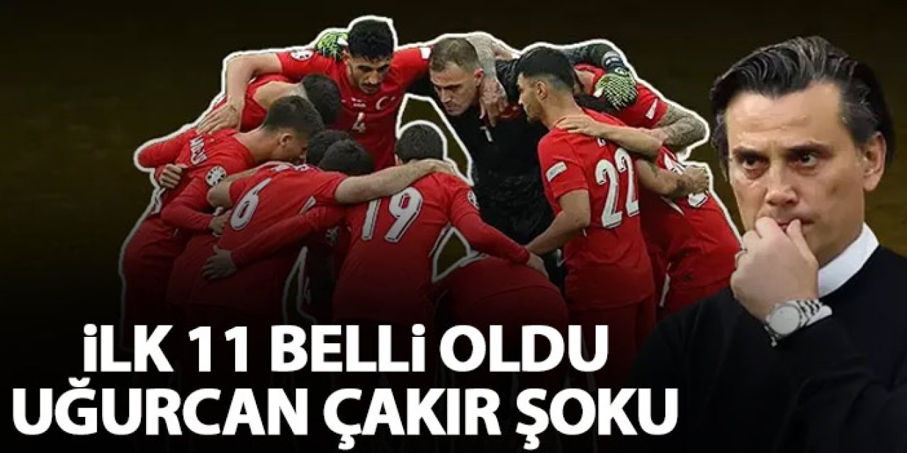 Türkiye’nin Çekya 11’i belli oldu! Uğurcan Çakır şoku