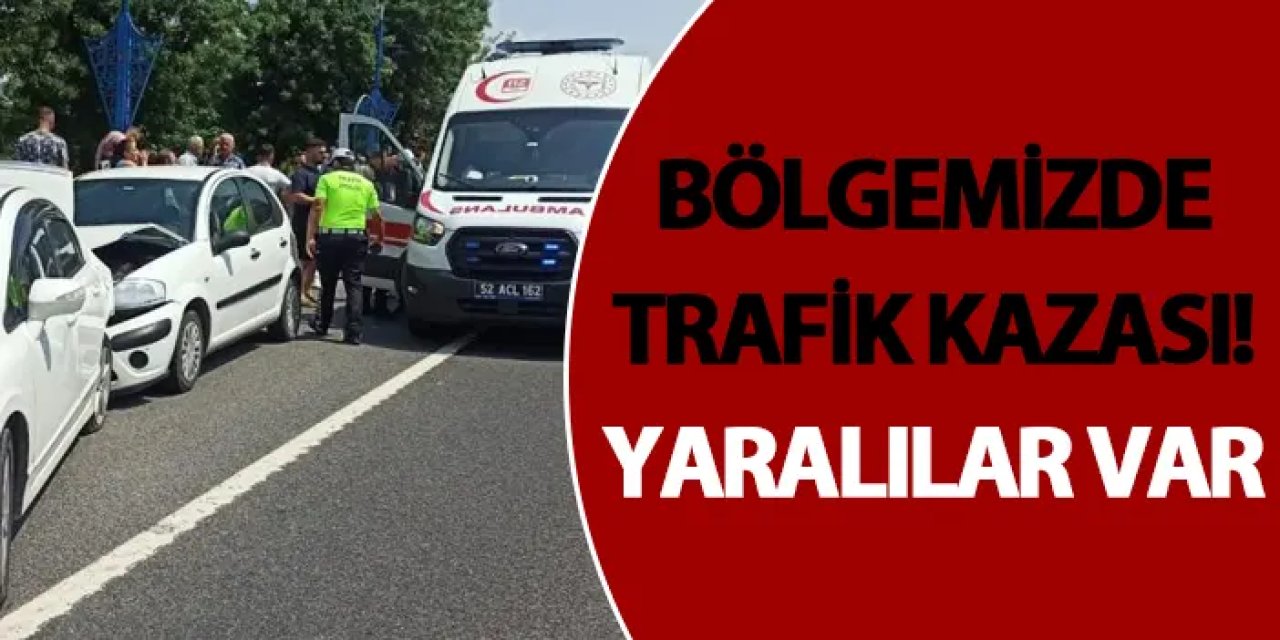 Ordu’da trafik kazası! Yaralılar var