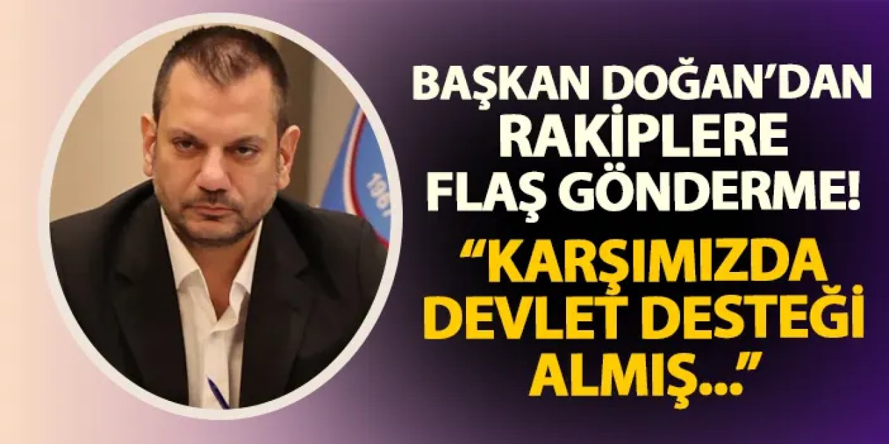 Trabzonspor Başkanı Doğan’dan Transfer ve Kulüp Planlaması Açıklaması