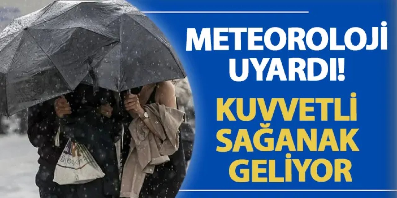 Meteoroloji’den Beş İle Sarı Kod: Kuvvetli Yağış Uyarısı Yayınlandı