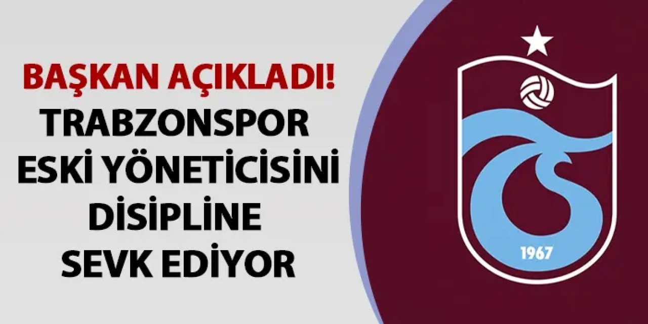 Trabzonspor Başkanı Doğan: Yalçın Orhan Disipline Sevk Edilecek