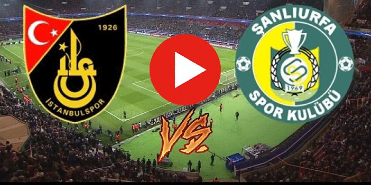 İstanbulspor - Şanlıurfaspor kozlarını paylaşacak: TFF 1. Lig’de nefes kesen mücadele