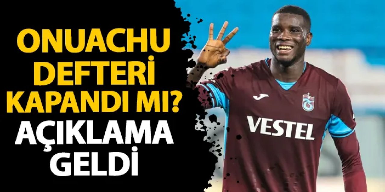 Trabzonspor Başkanı Doğan’dan Onuachu ve Banza Açıklaması