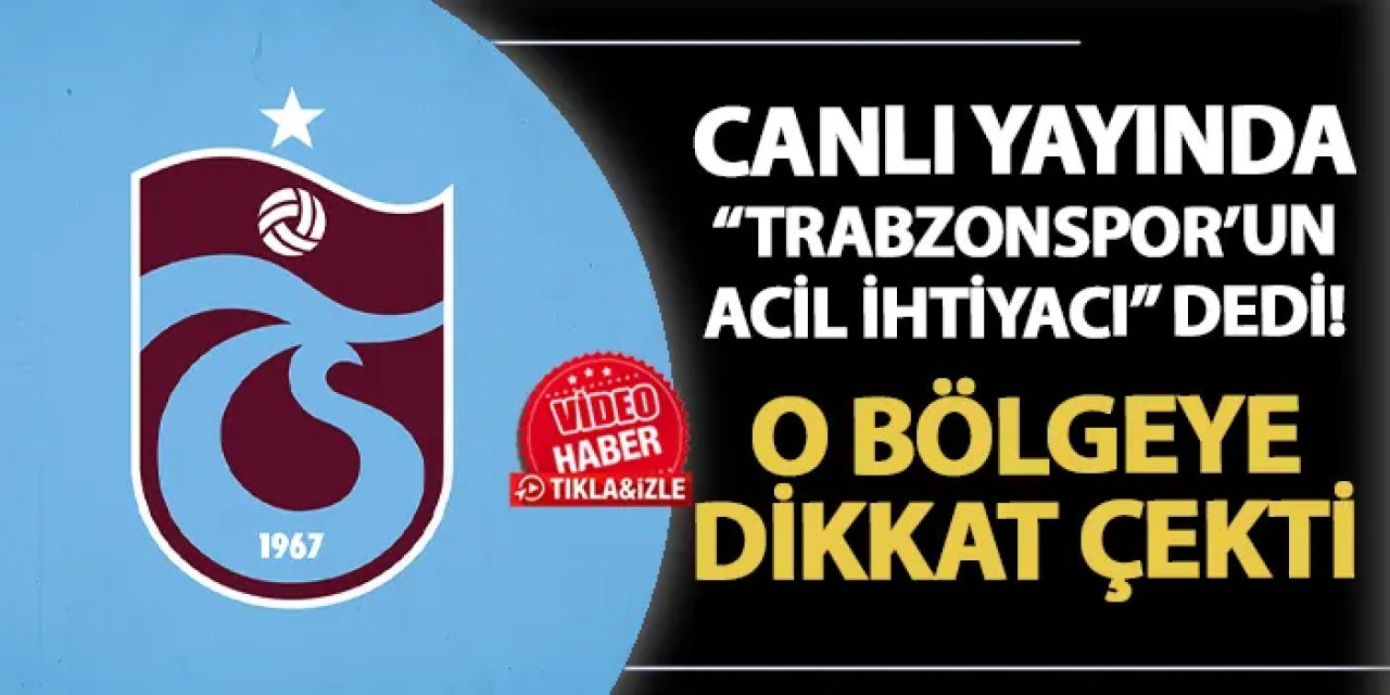 Haluk Ayyıldız: Trabzonspor’un Önceliği Santrfor Değil, 8 Numara