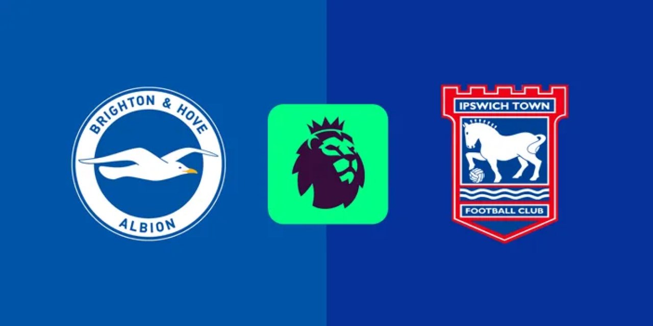 Brighton - Ipswich Town : Heyecan dorukta