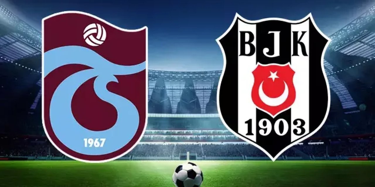 Trabzonspor ile Beşiktaş arasındaki kritik Süper Lig karşılaşmasının tarihi, saati ve yayın bilgisi netleşti