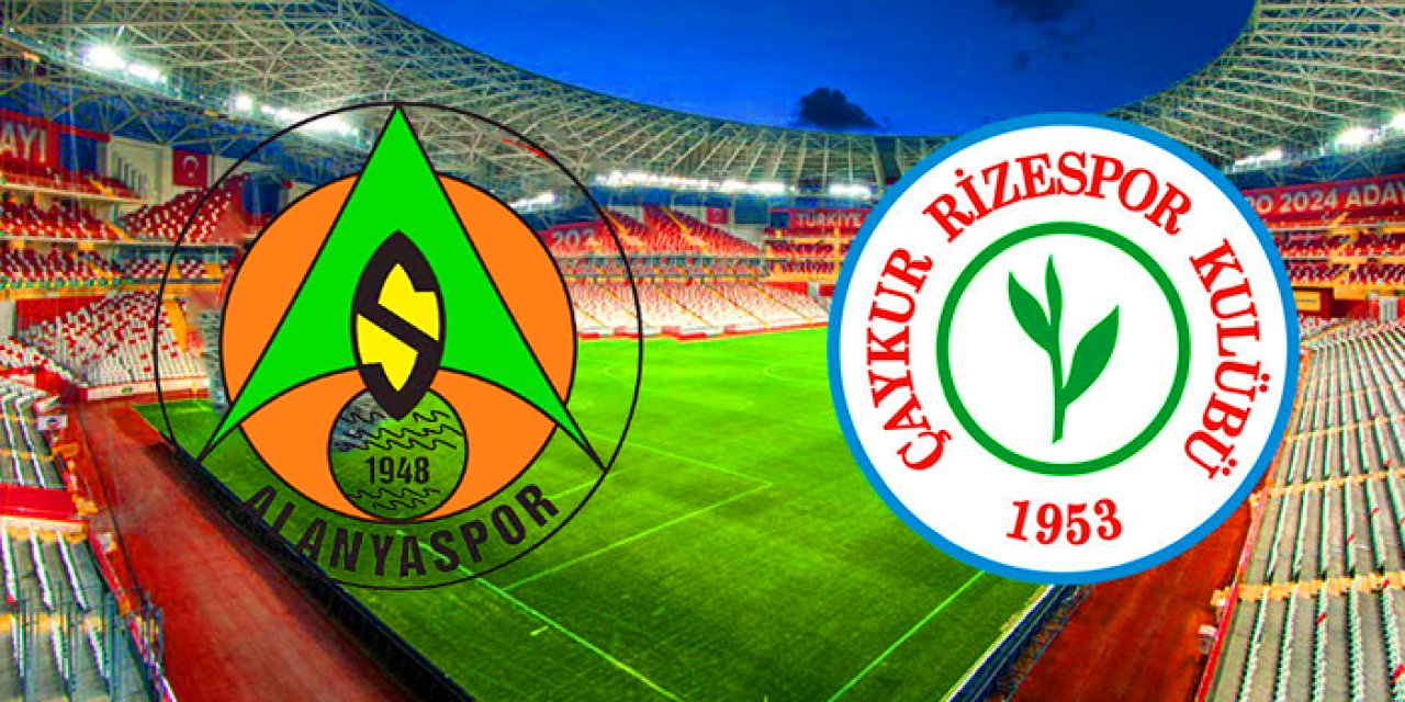 Alanyaspor - Rizespor ile karşı karşıya