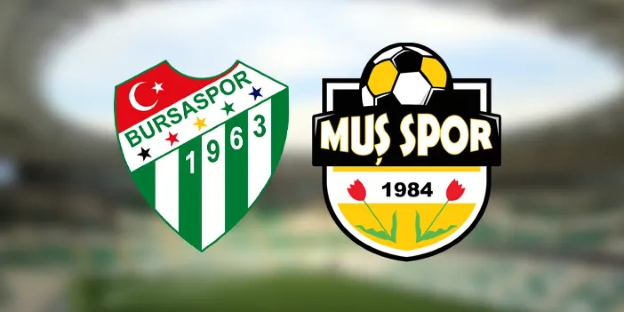 Bursaspor - Muşspor ile karşılaşacak