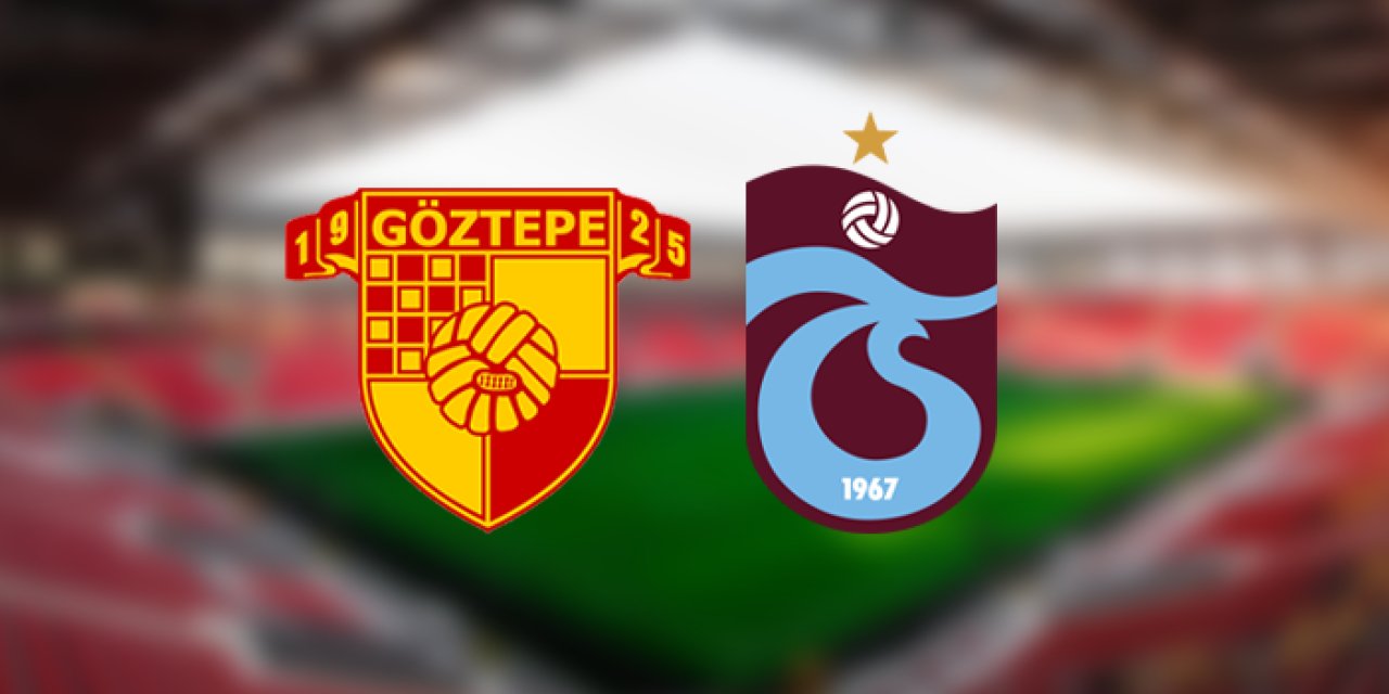 Göztepe - Trabzonspor ile karşı karşıya gelecek