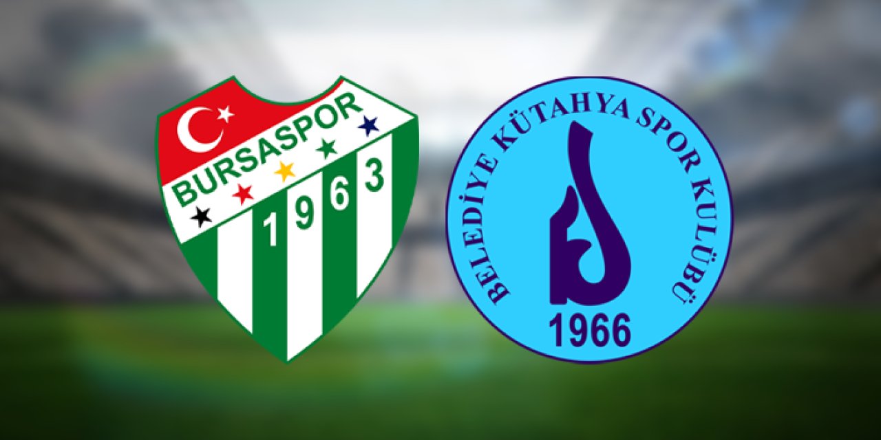 Bursaspor - Kütahyaspor ile karşı karşıya gelecek